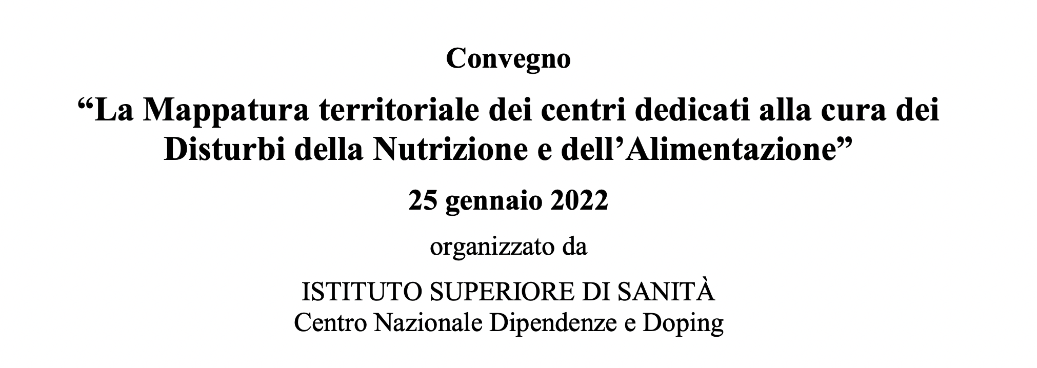 La Mappatura territoriale dei centri dedicati alla cura dei Disturbi della Nutrizione e dell’Alimentazione